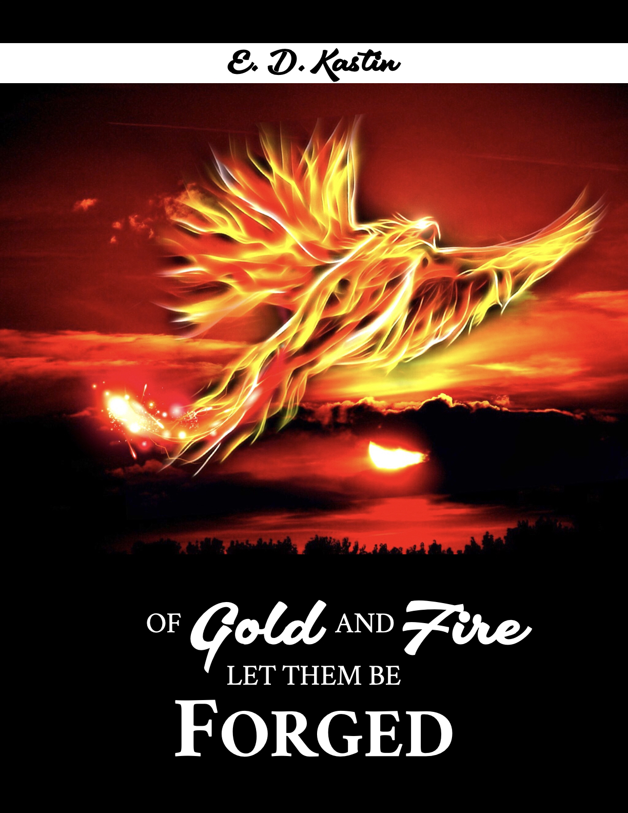 Of Gold And Fire Let Them Be Forged cover art